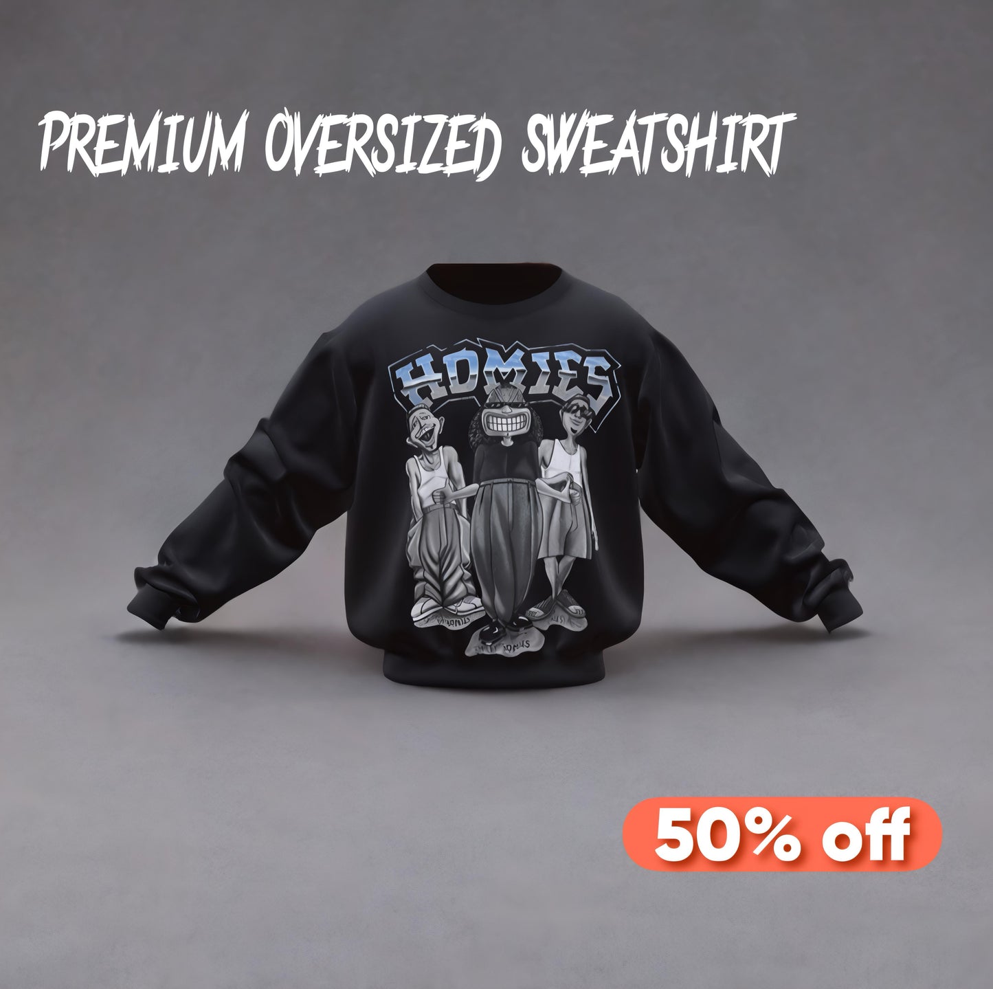 Hoomies / Oversized Premium Sweatshirt